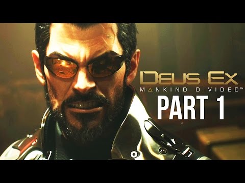 Deus Ex Mankind Divided Gameplay Walkthrough Part 1 - INTRO (PS4/Xbox One Gameplay)