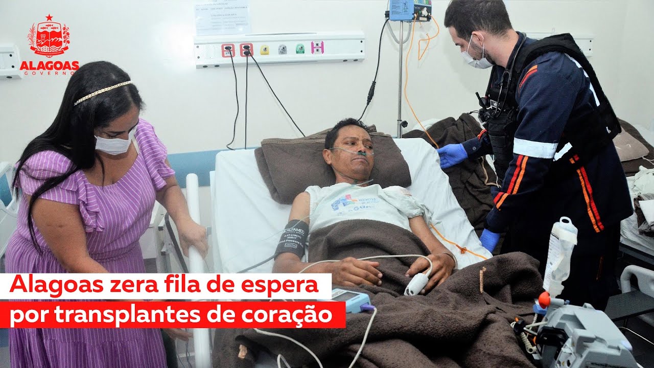 Alagoas zera fila de espera por transplantes de coração