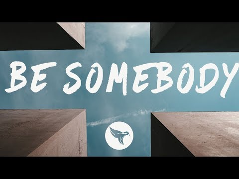 Medii - Be Somebody (Lyrics) feat. Heather Sommer