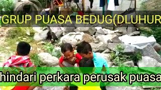 Download lagu GRUP PUASA BEDUG|HINDARI PERKARA PERUSAK PUASA-@taman karya mp3