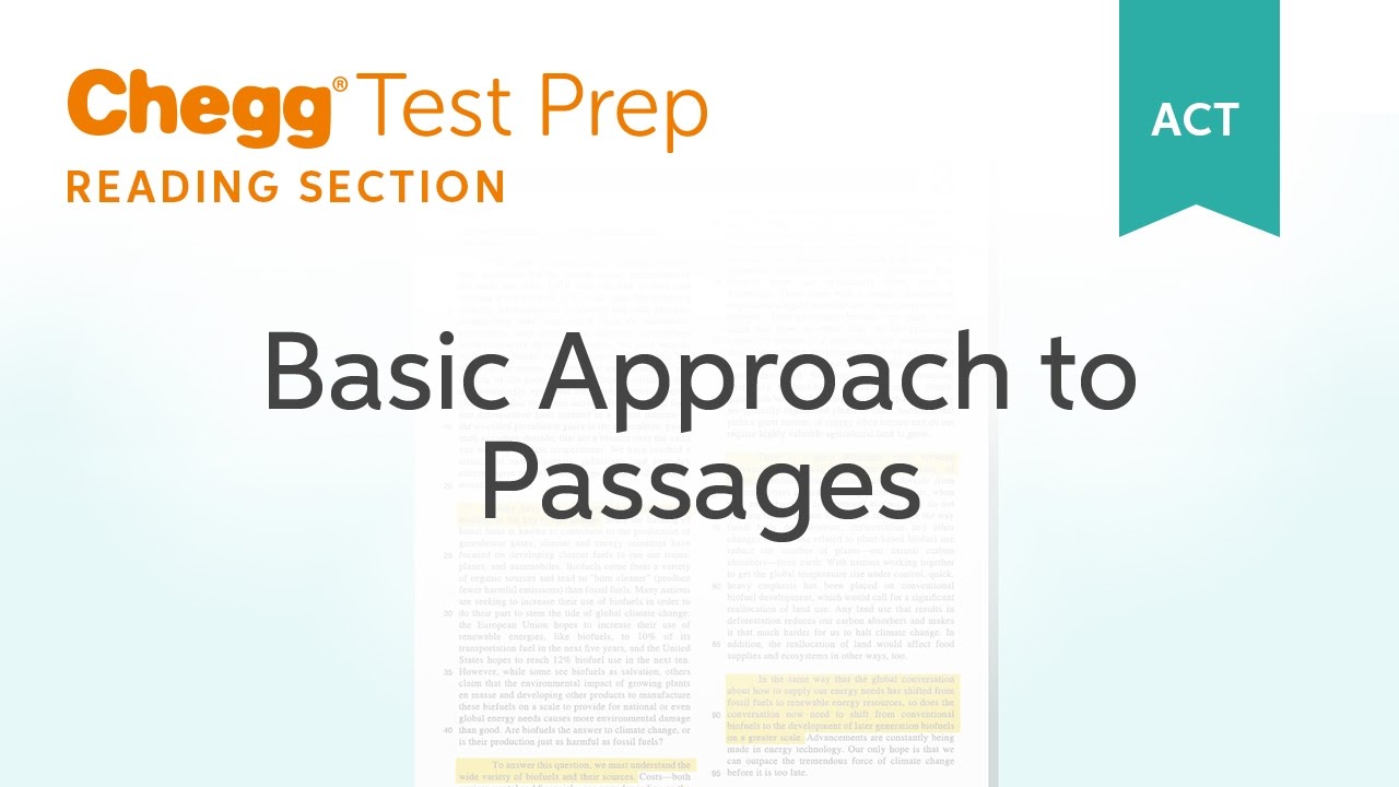 ACT Reading: Basic Approach to Passages - Chegg Test Prep
