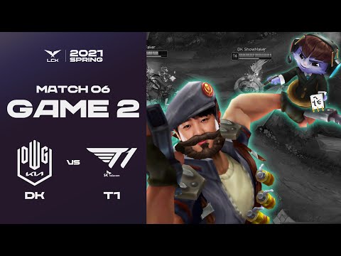 DK vs. T1 | Match06 Game2 H/L | 2021 LCK Spring Split
