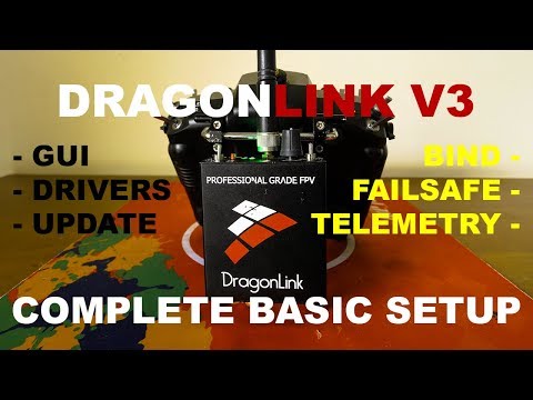 DragonLink V3 Complete Basic Setup - OpenTX 2.2.1 - SBUS - Telemetry - How-To - User Guide - iNAV