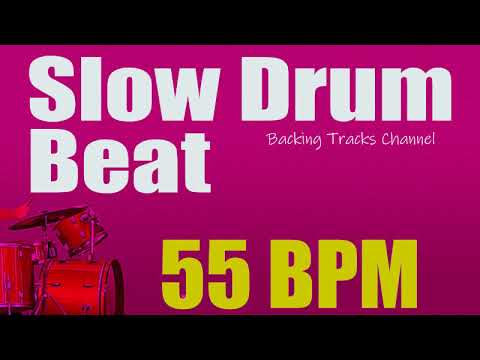 Slow Drum Beat - 55 bpm