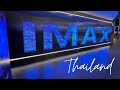 IMAX Biggest Cinema In Bangkok Thailand