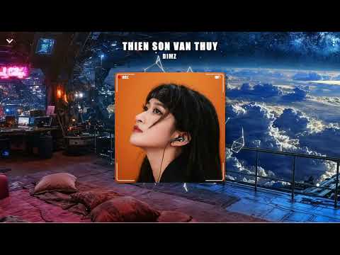 Remix Thiên Sơn Vạn Thủy - DIMZ | Remix mới nhất 2026 Hot Tiktok