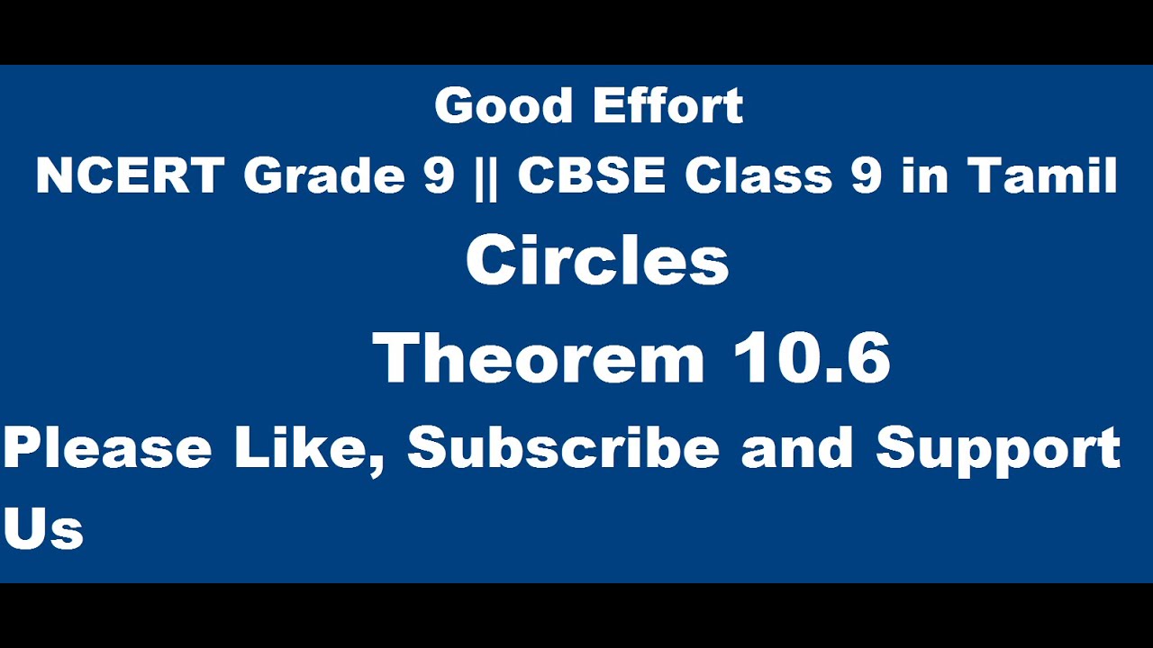 NCERT Grade 9 || CBSE Class 9  - Circles Theorem 10.6 in Tamil