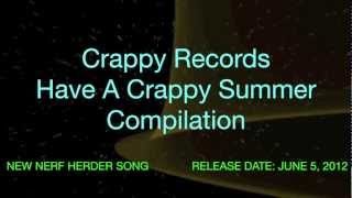 Nerf Herder - HAVE A CRAPPY SUMMER -  Crappy Records