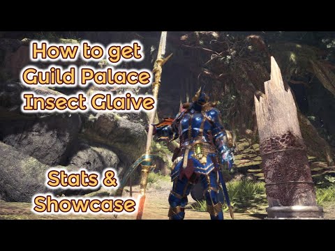 How to get Royal March Banner/ Guild Palace Insect Glaive? Stats + Showcase