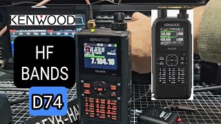 KENWOOD TH-D75 D74 , HOW TO USE HF BANDS ?