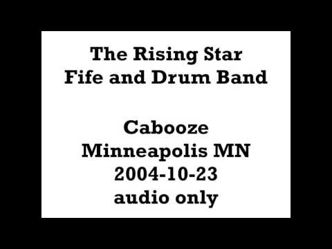 Rising Star Fife & Drum Band 2004