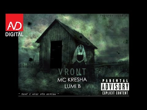 Lumi B ft. Mc Kresha - Vront