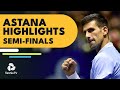Djokovic vs Medvedev; Tsitsipas Plays Rublev | Astana 2022 Semi-Final Highlights
