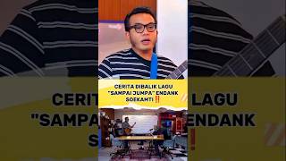 Download lagu THE STORY BEHIND THE SONG 'SAMPAI JUMPA' BY ENDANK SOEKAMTI‼️#endanksoekamti #sampaijumpa #trendi... mp3 Download lagu THE STORY BEHIND THE SONG 'SAMPAI JUMPA' BY ENDANK SOEKAMTI‼️#endanksoekamti #sampaijumpa #trendi... mp3