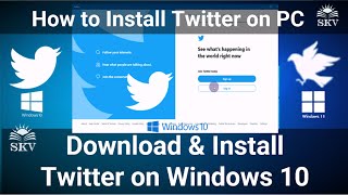 How to Download and Install Twitter on Windows 10 PC | How to Install Twitter in Windows 10 Laptop