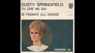 Di Fronte All&#39;Amore - Dusty Springfield