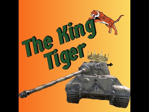 Unleashing the Beast : The King Tiger