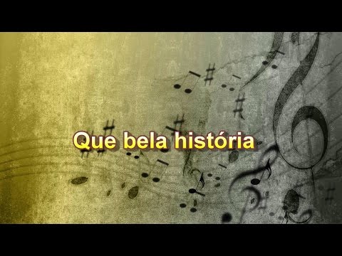 Que Bela História video