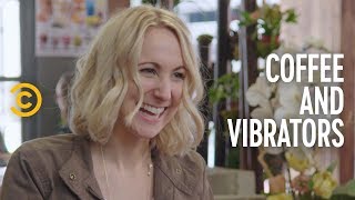 Comedians Sitting on Vibrators Getting Coffee - Not Safe with Nikki Glaser