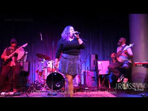 James Ross @  (Vocalist) Cheri Evans - "Royals" - www.Jross-tv.com (St. Louis) National Blues Museum