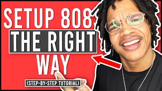 How To Setup Your 808s Properly In FL Studio 20 (Step-By-Step Tutorial)