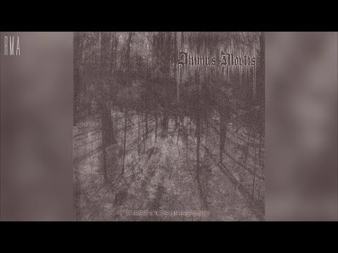 Animus Mortis - Thresholds of Insanity (Full compilation HQ)