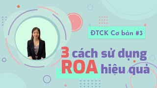 ROA | 3 cách sử dụng chỉ số ROA hiệu quả trong Phân tích cơ bản chứng khoán – Áp dụng cổ phiếu BID
