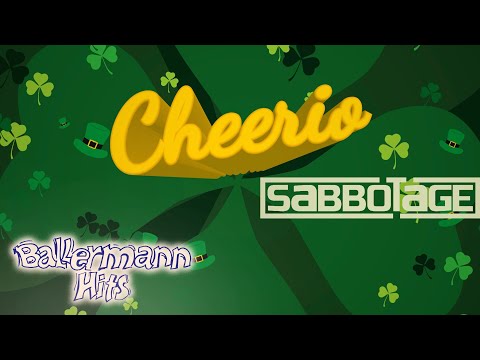 Sabbotage - Cheerio (Offizielles Lyric Video)