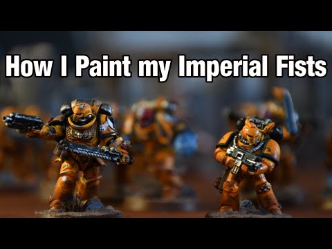 How I Paint my Imperial Fists