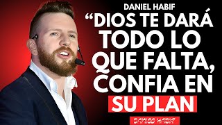 Even if everything seems difficult, God is already working in your favor | Daniel Habif Motivatio...