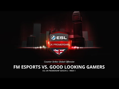 CSGO - FM vs. GLG - ESL UK Premiership Season 2 - Week 1