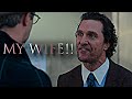 MATTHEW McCONAUGHEY My Wife