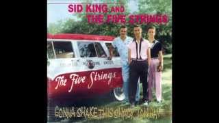 Sid King & The Five Strings - It's True, I'm Blue (1956)