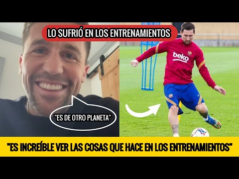ANDREU FONTÁS CONFIESA COMO ERA LEO MESSI EN LOS ENTRENAMIENTOS CON EL BARCELONA