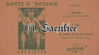 DEVIL´S POISON (Ch) - Sacrifice - Single 2021