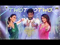 Two Two Two - Video Song | Kaathuvaakula Rendu Kaadhal | Vijay Sethupathi | Anirudh | Vignesh Shivan Two Two Two - Video Song | Kaathuvaakula Rendu Kaadhal | Vijay Sethupathi | Anirudh | Vignesh Shivan