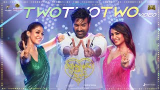 Two Two Two - Video Song | Kaathuvaakula Rendu Kaadhal | Vijay Sethupathi | Anirudh | Vignesh Shivan