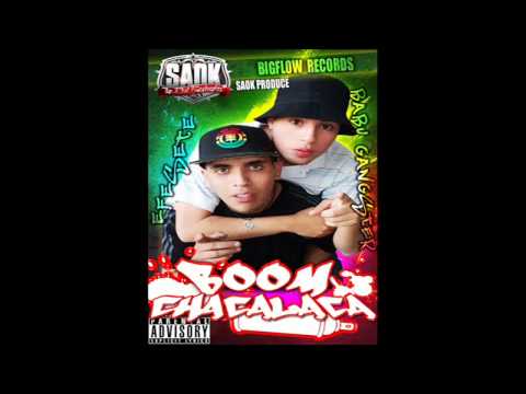 Boomchacalaca - Baby Gangster Ft Efesete (Saok produce) (Big Flow Music)