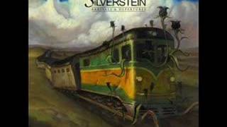 silverstein- here today gone tomorrow
