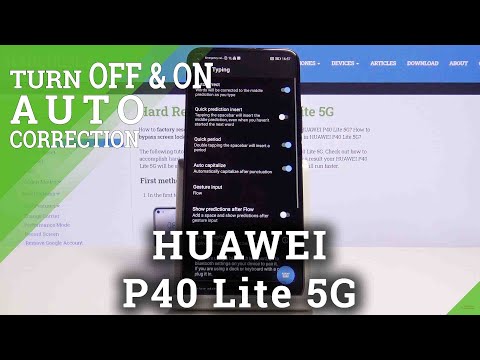 How to Switch On / Off Auto Correction in Huawei P40 Lite 5G – Predictive Text