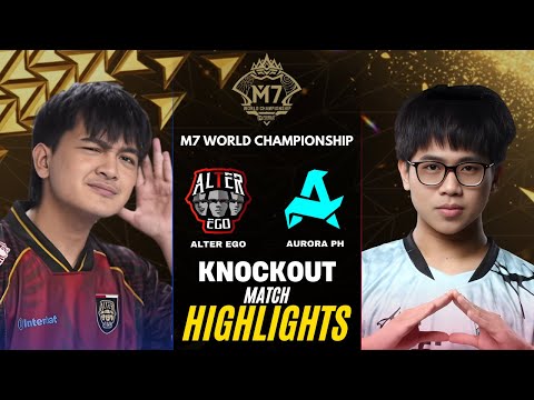 ALTER EGO vs AURORA PH HIGHLIGHTS M7 KNOCKOUT STAGE DAY 2 | AE vs RORA