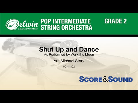 Shut Up and Dance, arr. Michael Story - Score & Sound