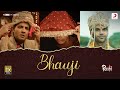 Bhauji (Official Video) – Roohi | Rajkummar, Janhvi, Varun | Sachin-Jigar | Amitabh B | Divya Kumar