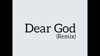 Download lagu Dax -Dear God Remix feat. Mr-FiveEight mp3