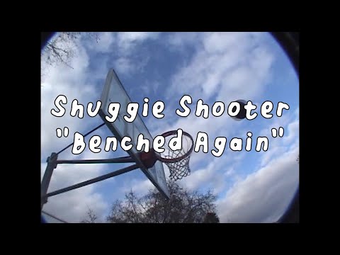 "Benched Again" // Shuggie Shooter (Official Video)