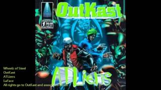 Wheelz of Steel [Clean] - OutKast