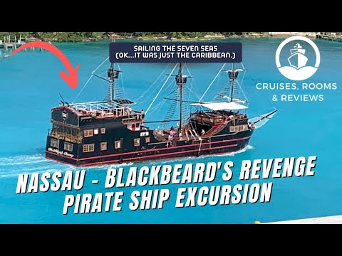 Blackbeard's Revenge! | Nassau Pirate Ship Excursion Review | Royal Caribbean