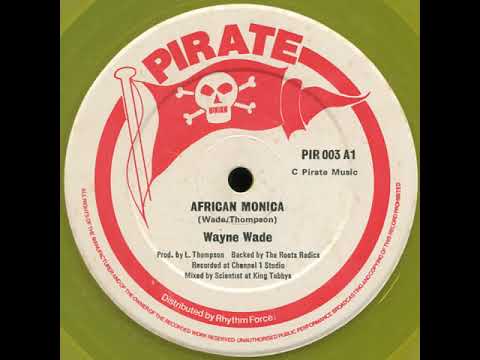 Anthony Johnson & Wayne Wade - Natty Dread Come In A Dance - African Monica + Version