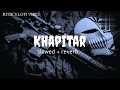 Khapitar Slowed Reverb Masoom Sharma RITIK S LOFI VIBES GANGSTER SONG
