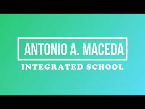 Antonio A. Maceda Integrated School March